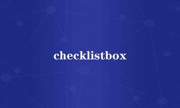 checklistbox